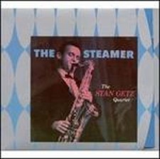 The Steamer by Stan Getz: Used